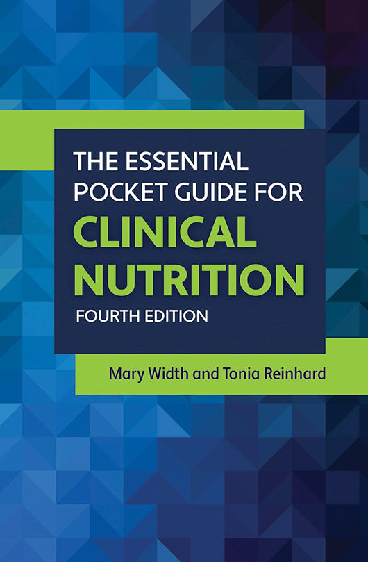 The Essential Pocket Guide for Clinical Nutrition